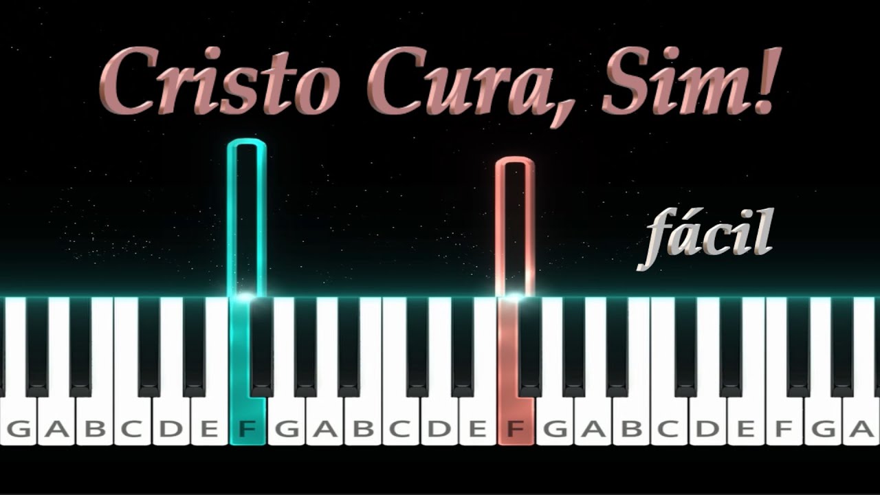 HC n.7 - Cristo Cura, Sim! - Piano Fácil