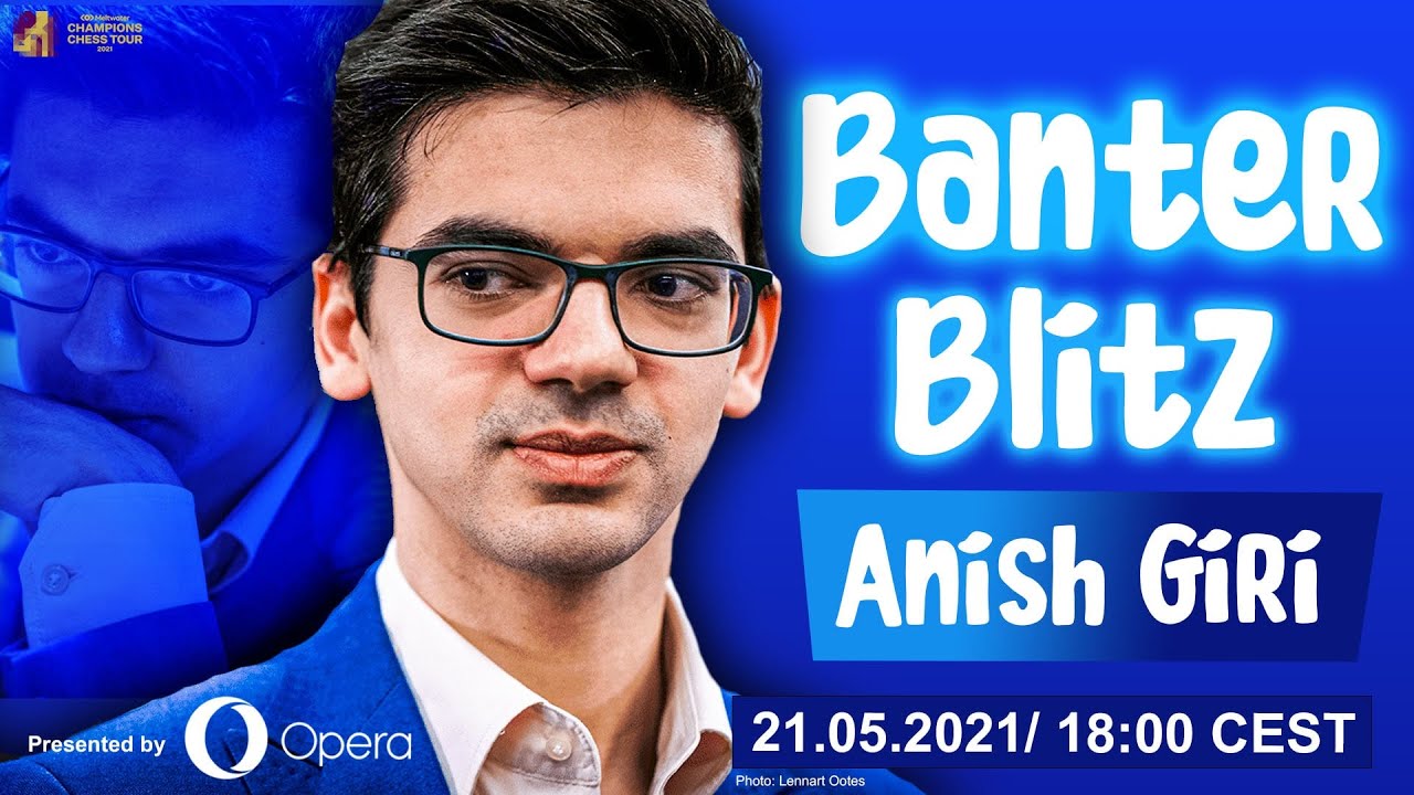 Banter Blitz with Anish Giri