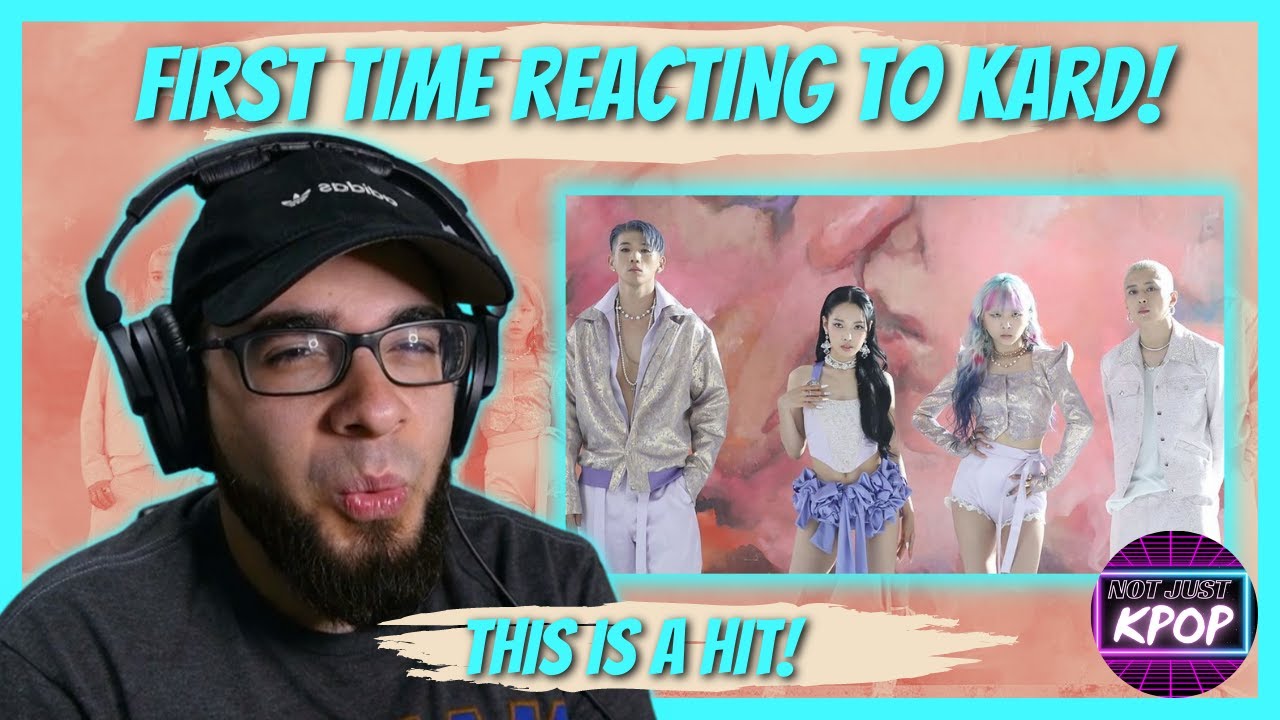 First time reacting to Kard - Kard 