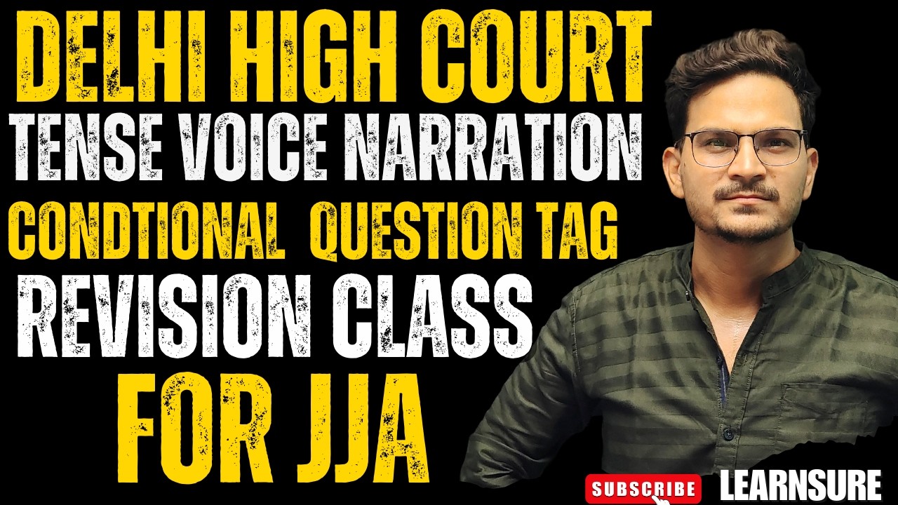 JJA REVISION CLASS/ JJA CLASS/ JJA ENGLISH BATCH/ JJA DELHI HIGH COURT / JJA PYQ/ JJA QUESTIONS