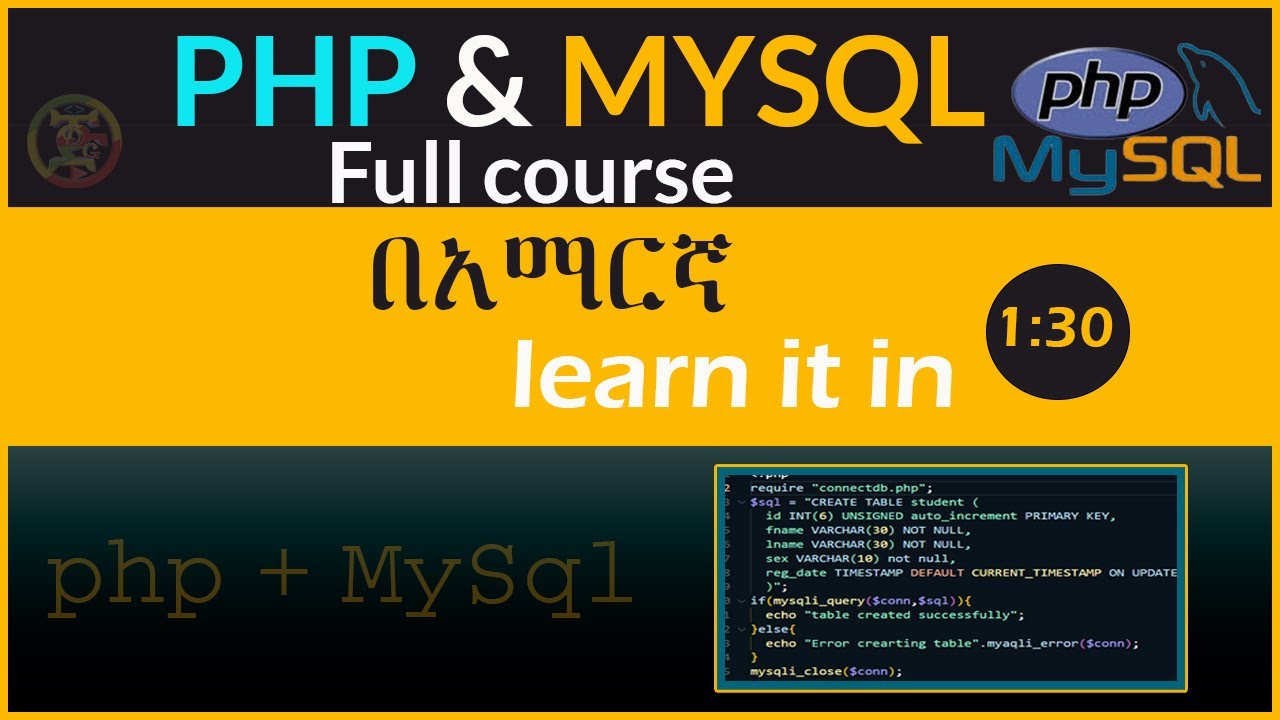 PHP and MYSQL Database full course in Amharic. |Learn PHP and MYSQL.