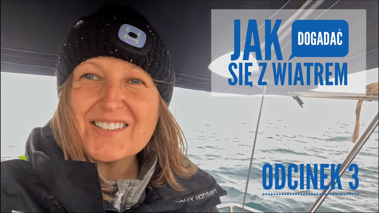 Odc. 3 - Jak dogadać się z wiatrem