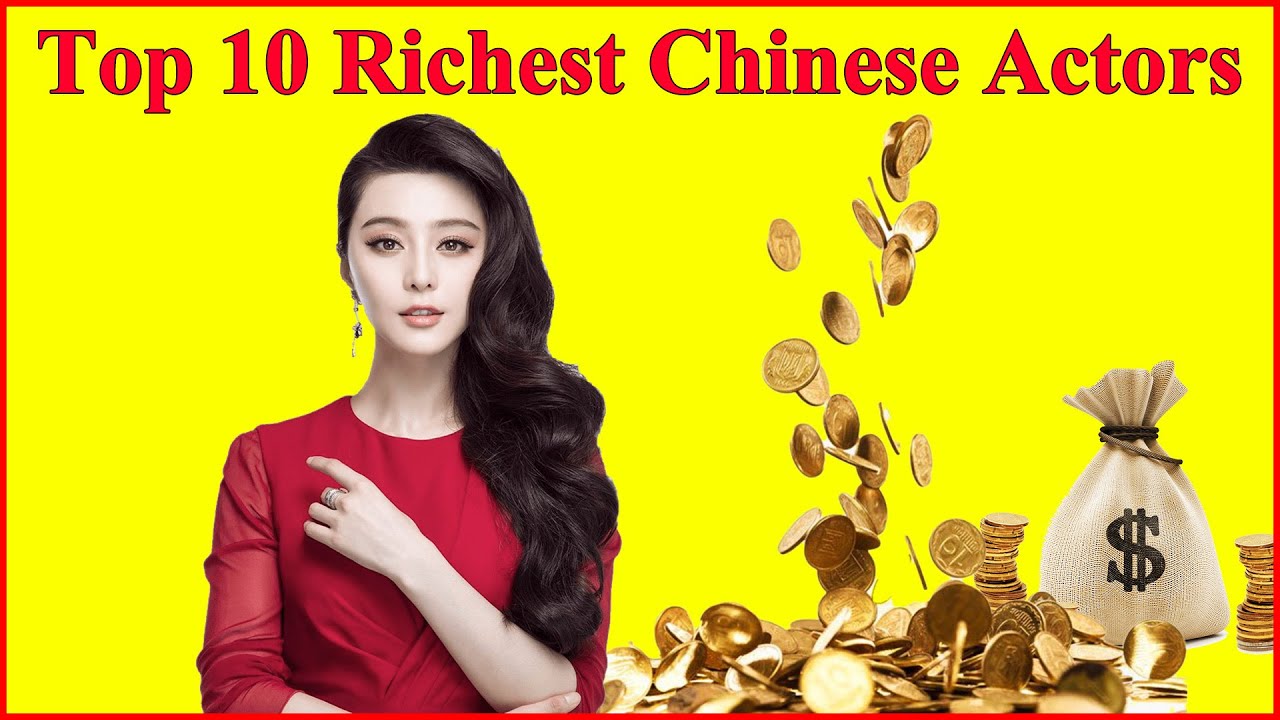 Top 10 Richest Chinese Actors and How Rich Are They? Chinese Actors Net Worth, Chinese drama 💲