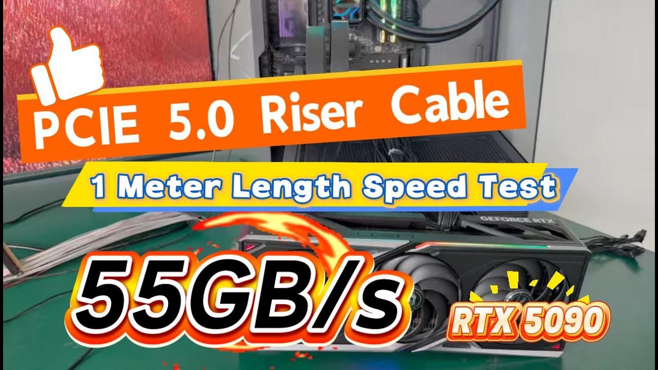 1-meter PCIE 5.0 Riser Cable Speed Test with RTX 5090