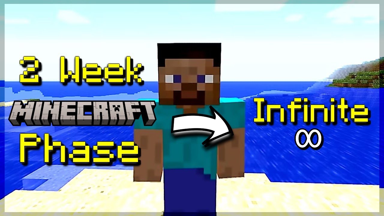How To Make The 2 Week Minecraft Phase Last Forever