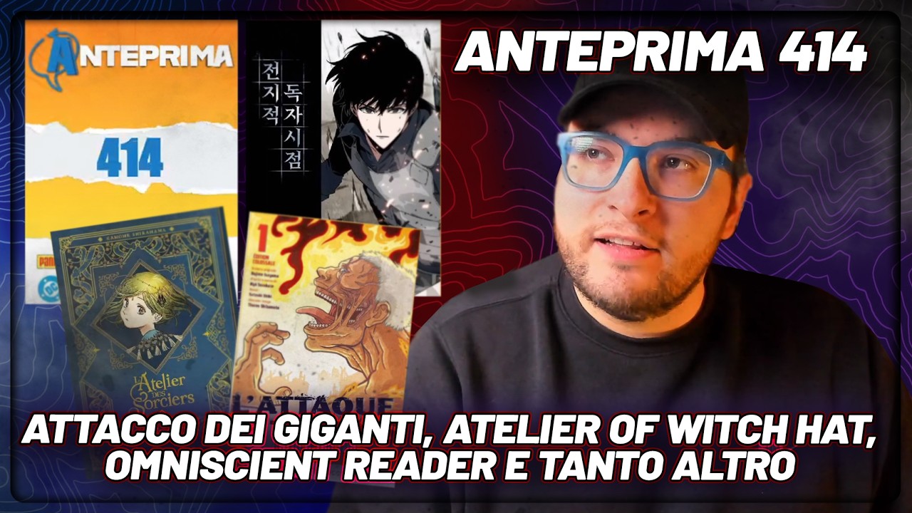 Attacco dei Giganti, Atelier of Witch Hat, Omniscient Reader  e tanto altro Anteprima 414
