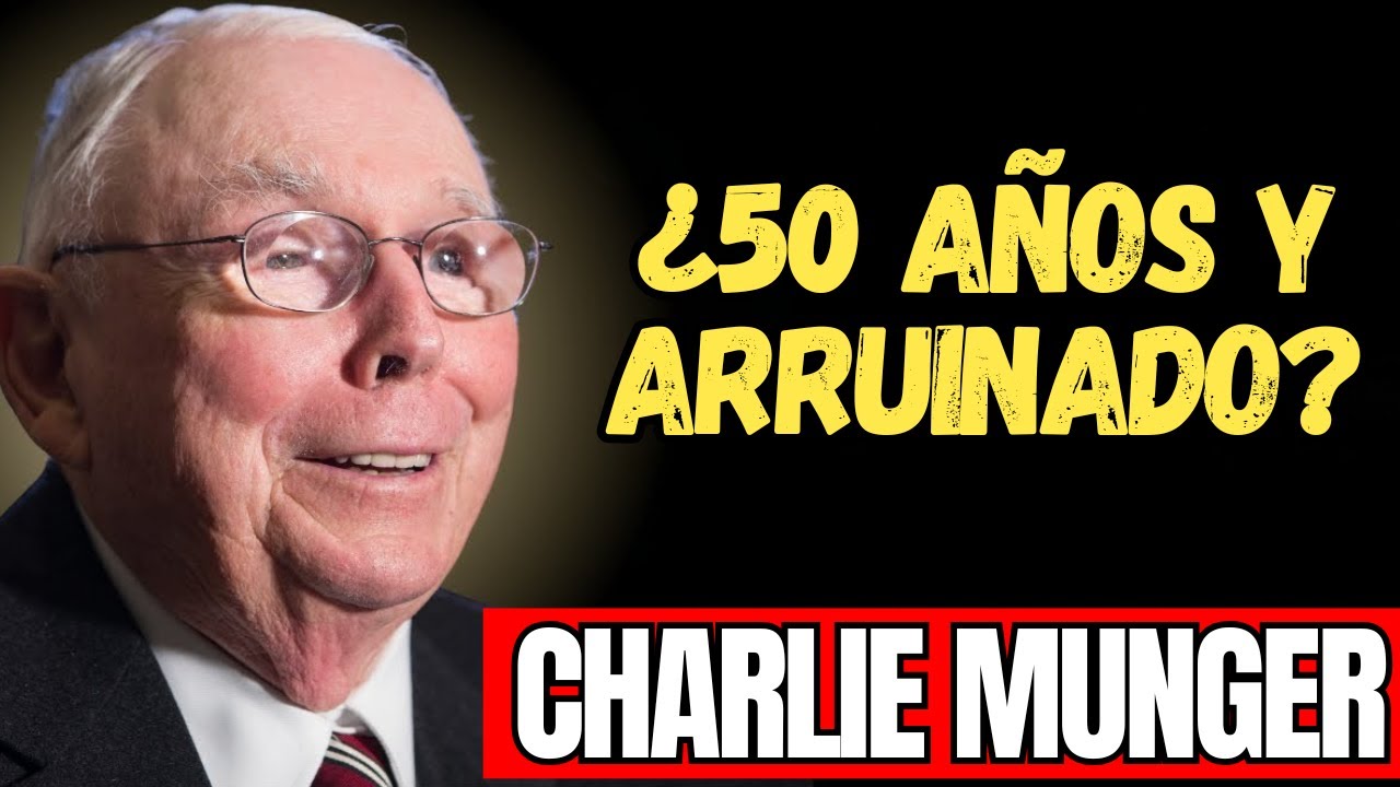 CHARLIE MUNGER - A los 50 años: El error matemático que te dejará pobre (No es mala suerte)