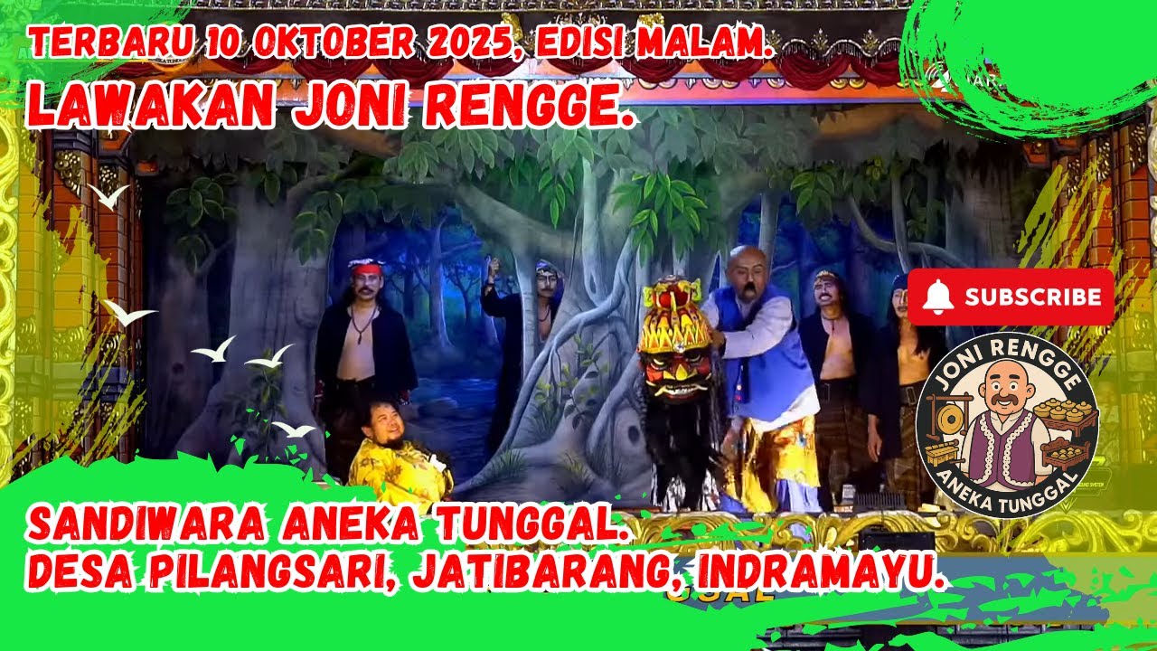 Terbaru 10 Oktober 2025 Malam - Lawakan Joni Rengge di Pilangsari, Jatibarang, Imyu - Aneka Tunggal