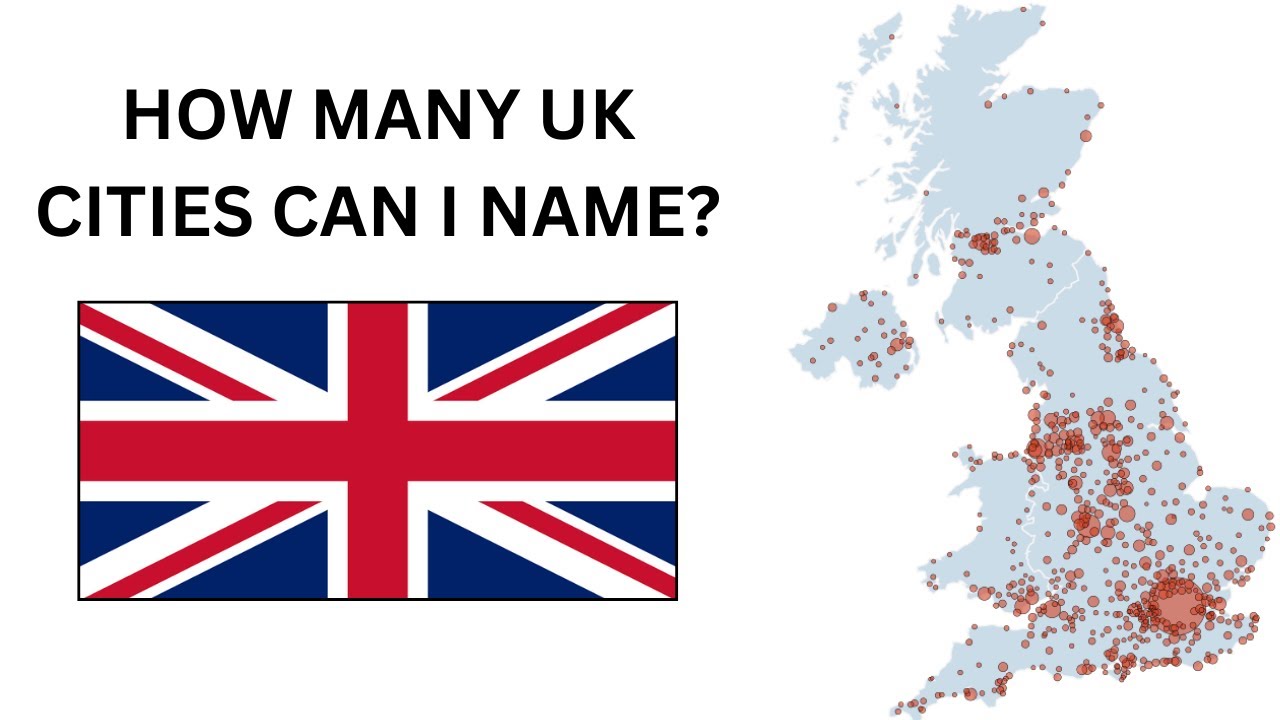 How Many UK Cities/Towns Can I Name?