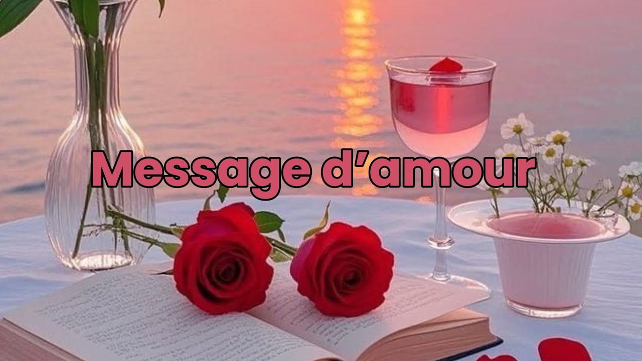 Un jolie message d’amour pour toi 🥰