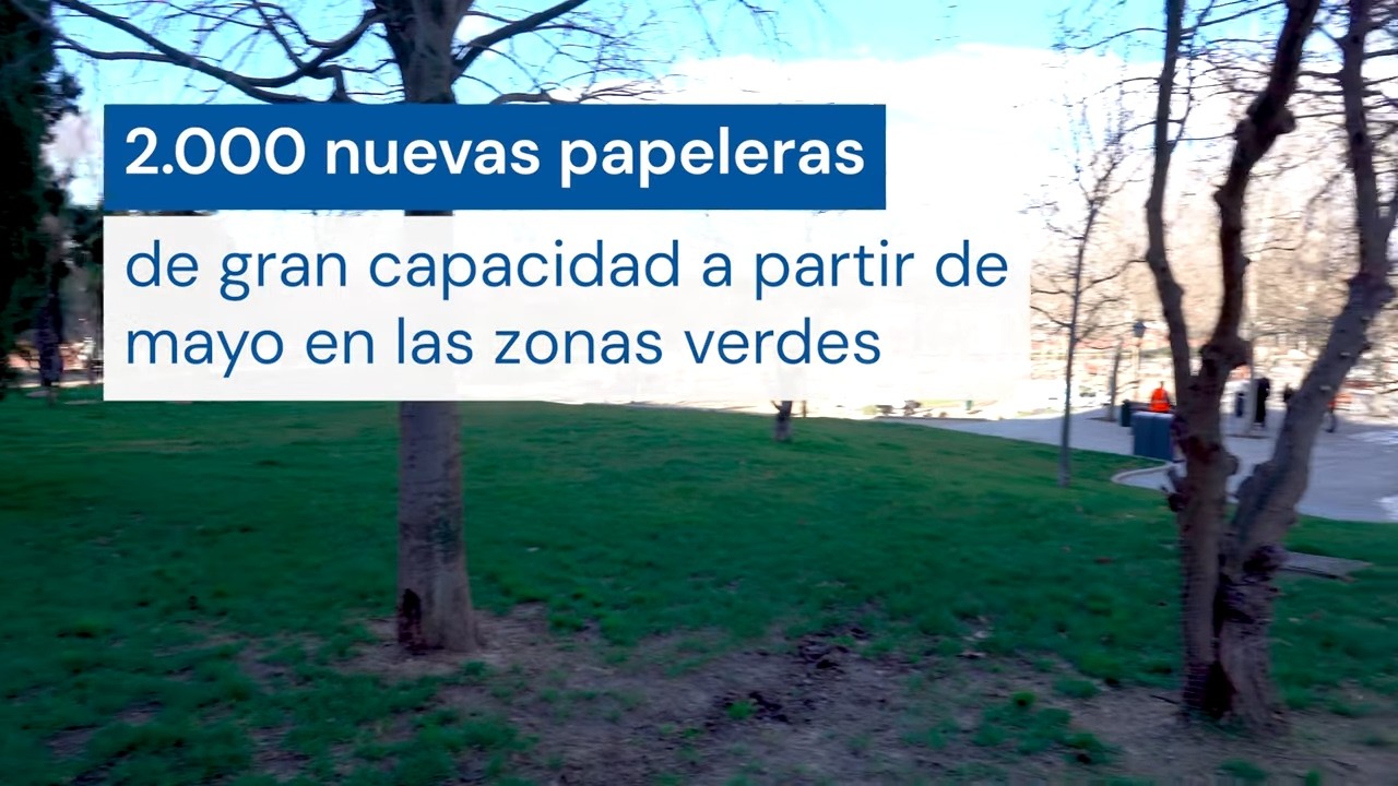 Madrid instalará 2.000 nuevas papeleras de gran capacidad en parques desde mayo