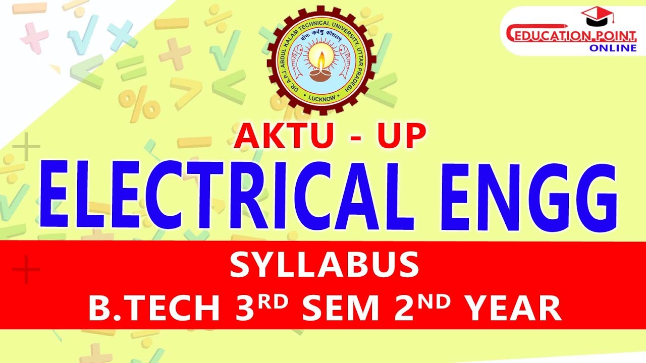 Electrical Engineering (EE) AKTU B.Tech 3rd Sem 2nd Year Syllabus | AKTU EE 3rd Sem Syllabus