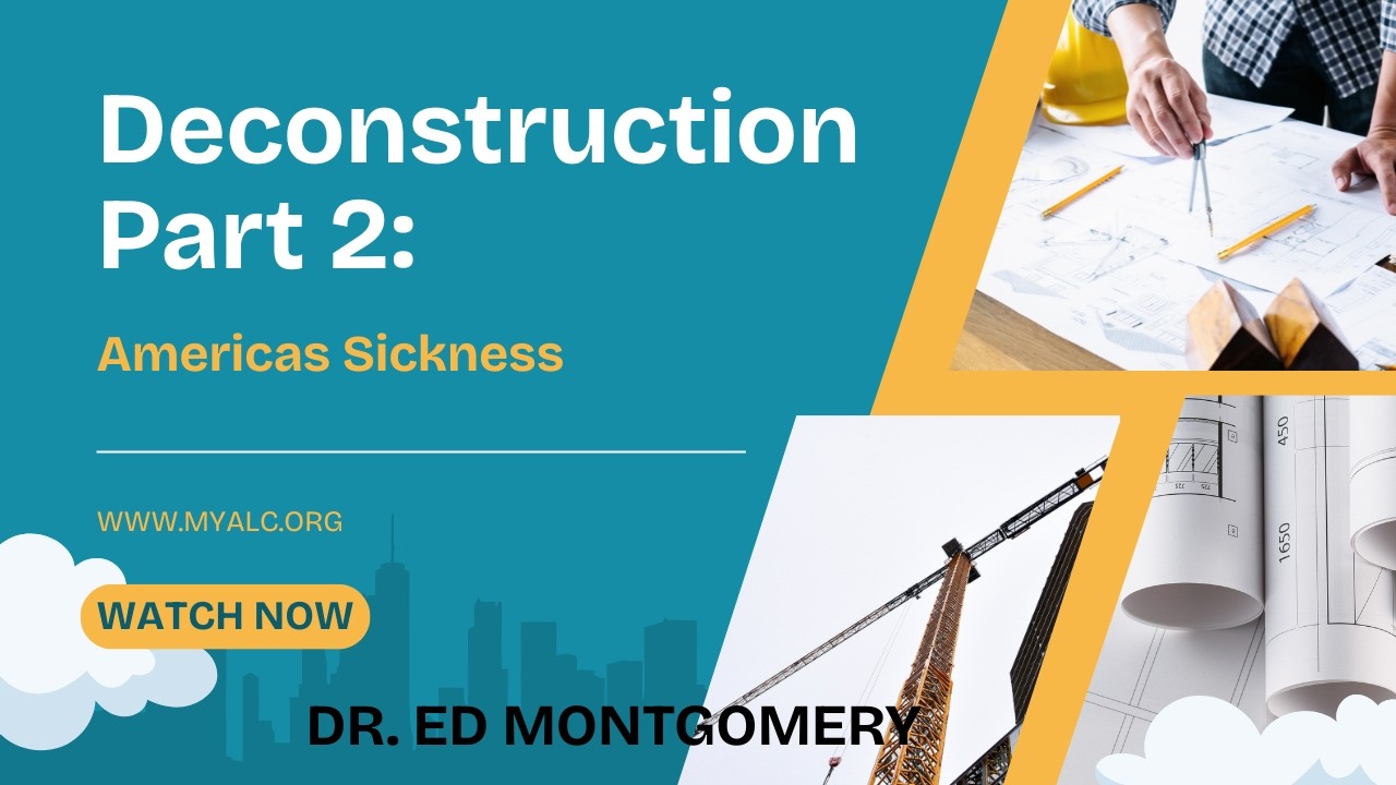 2.8.26 - Deconstruction Part 2: Americas Sickness