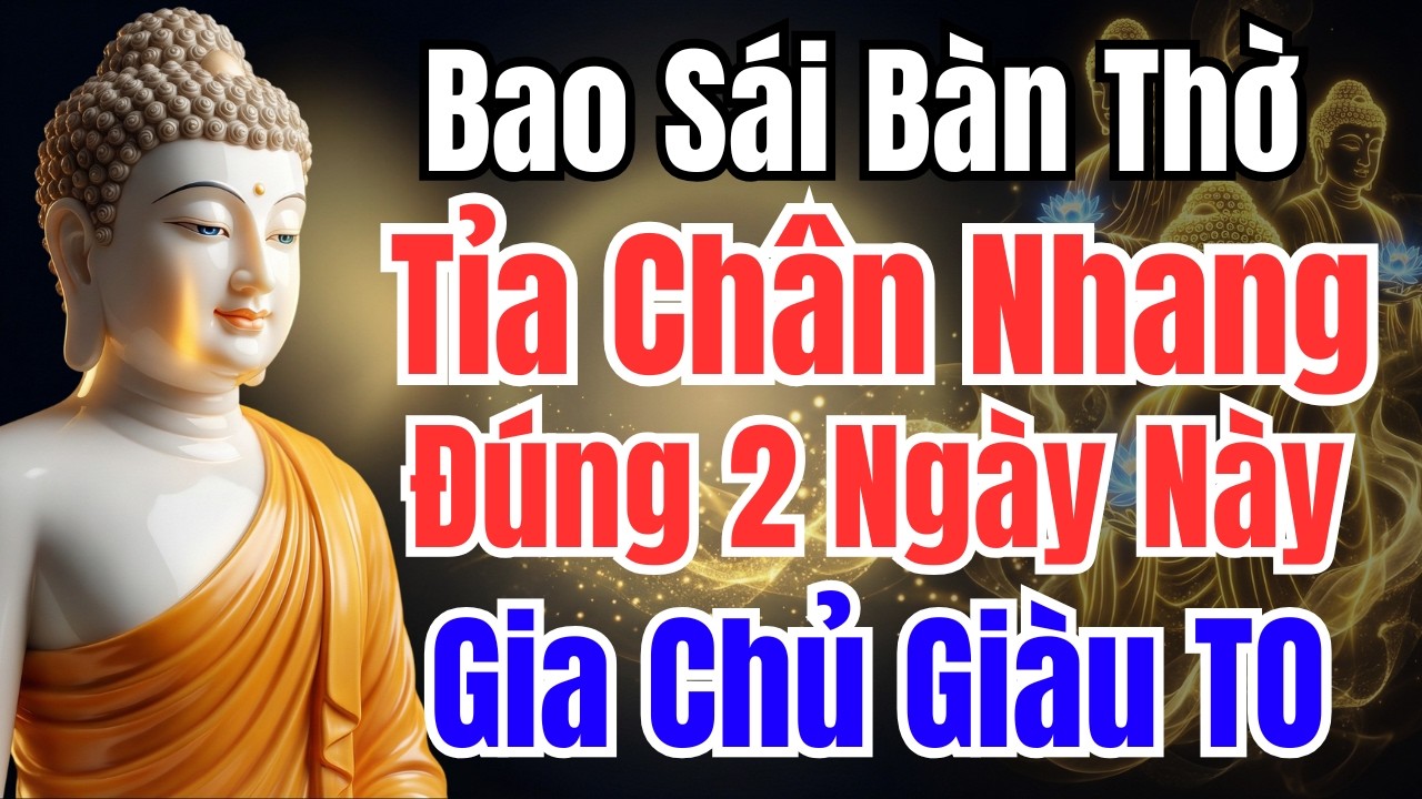 90% Người Tỉa Chân Nhang Sai Cách: 3 Ngày Vàng 'Kích Tài Lộc' Bắt Buộc Phải Nhớ | Phật Pháp Diệu Kỳ