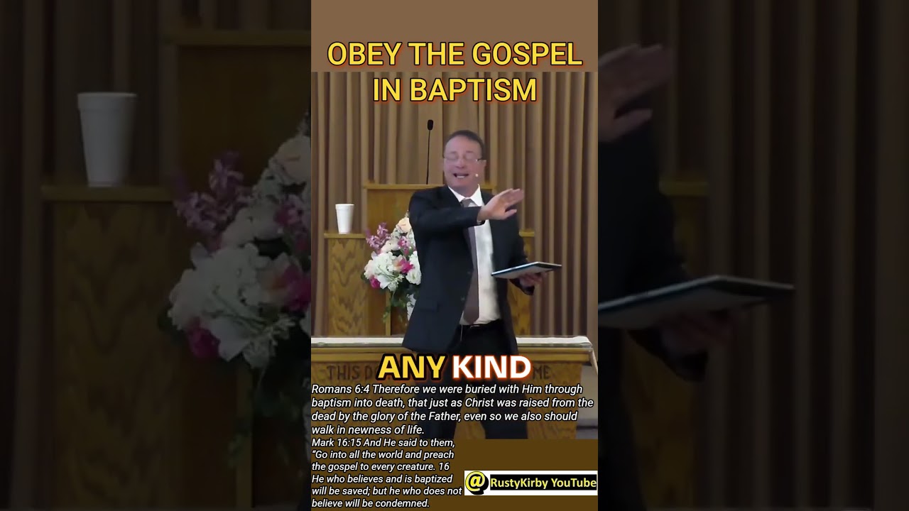 Cliff Goodwin - Obey the Gospel in Baptism   