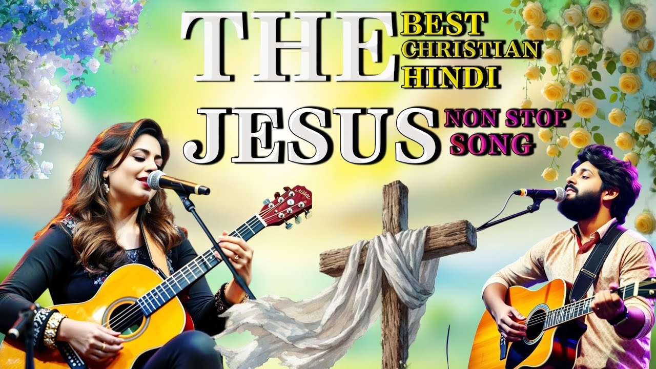 The Best Non Stop Christian Song || Non Stop Jesus Spiritual Song || Devotional Song Hindi 2025 ||