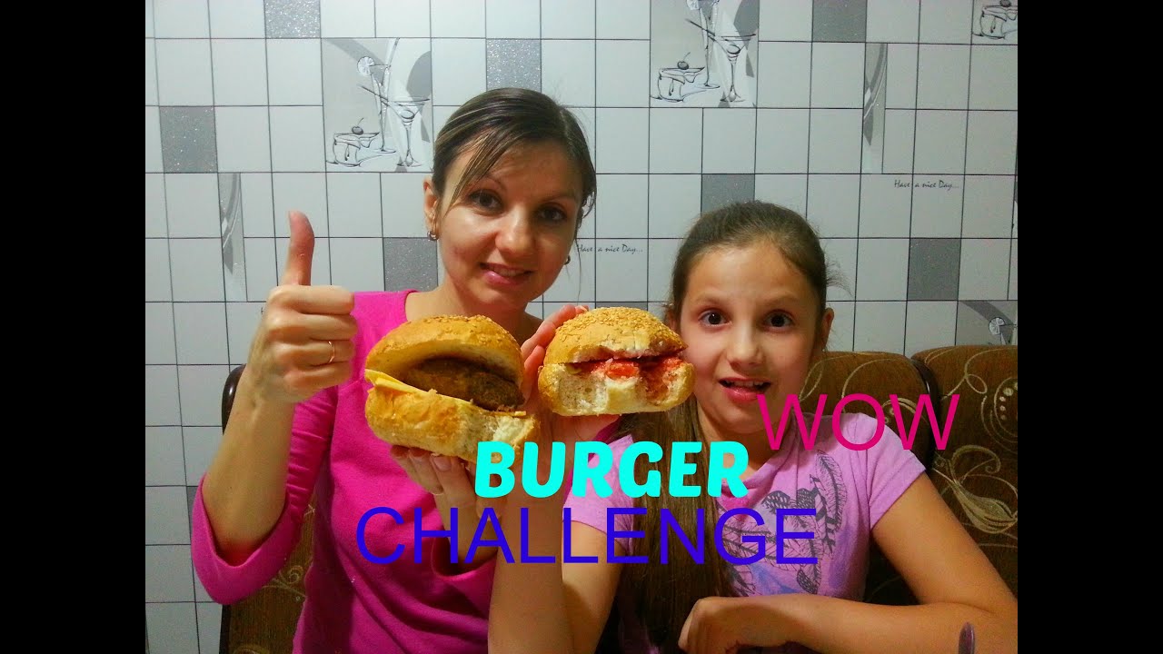 БУРГЕР ЧЕЛЛЕНДЖ // BURGER CHALLENGE