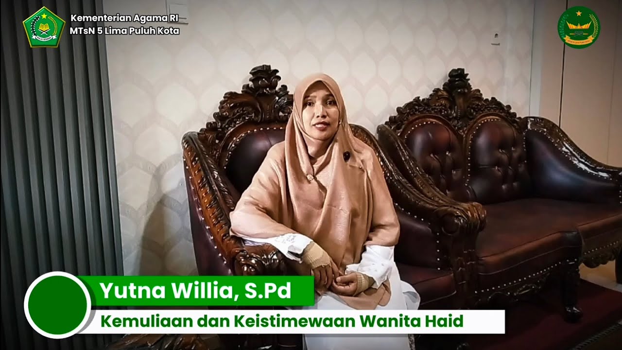 Kemuliaan dan Keistimewaan Wanita Haid - Yutna Willia, S.Pd