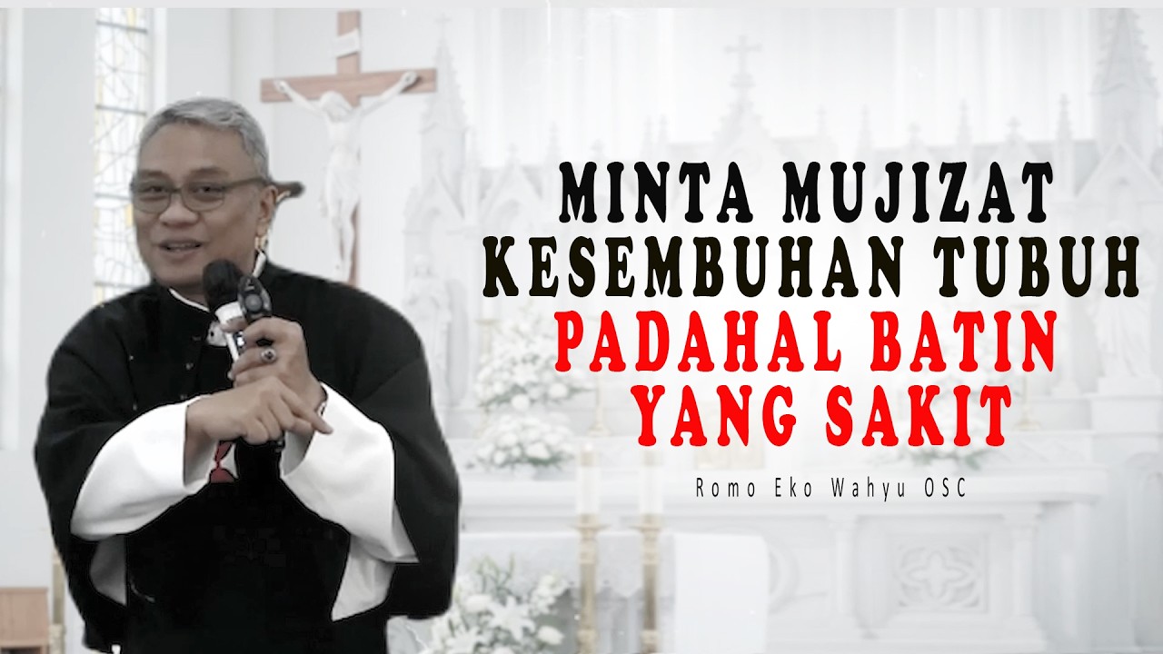 MENCINTAI SAMPAI MENYAKITKAN - Romo Eko Wahyu OSC
