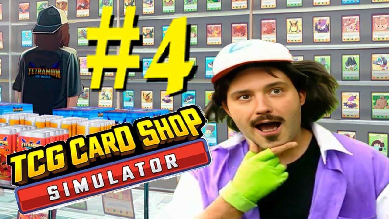 TCG Card Shop Simulator #4 une vrais Boutique