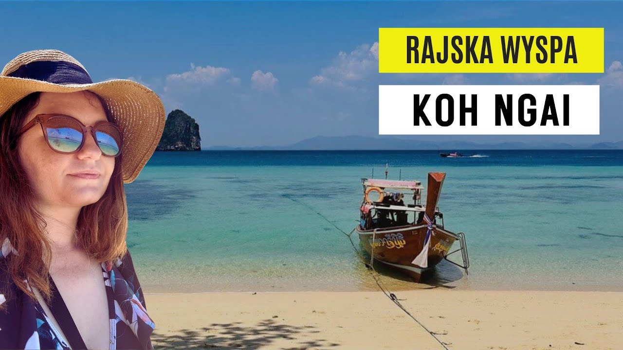 Wyspa Koh Ngai - rajska wyspa w Krabi w Tajlandii! Vlog z Tajlandii