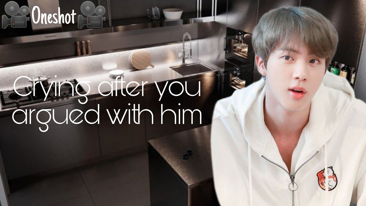 BTS JIN | Crying after you argued with him | Oneshot | Jin's Birthday Special 🎉💜