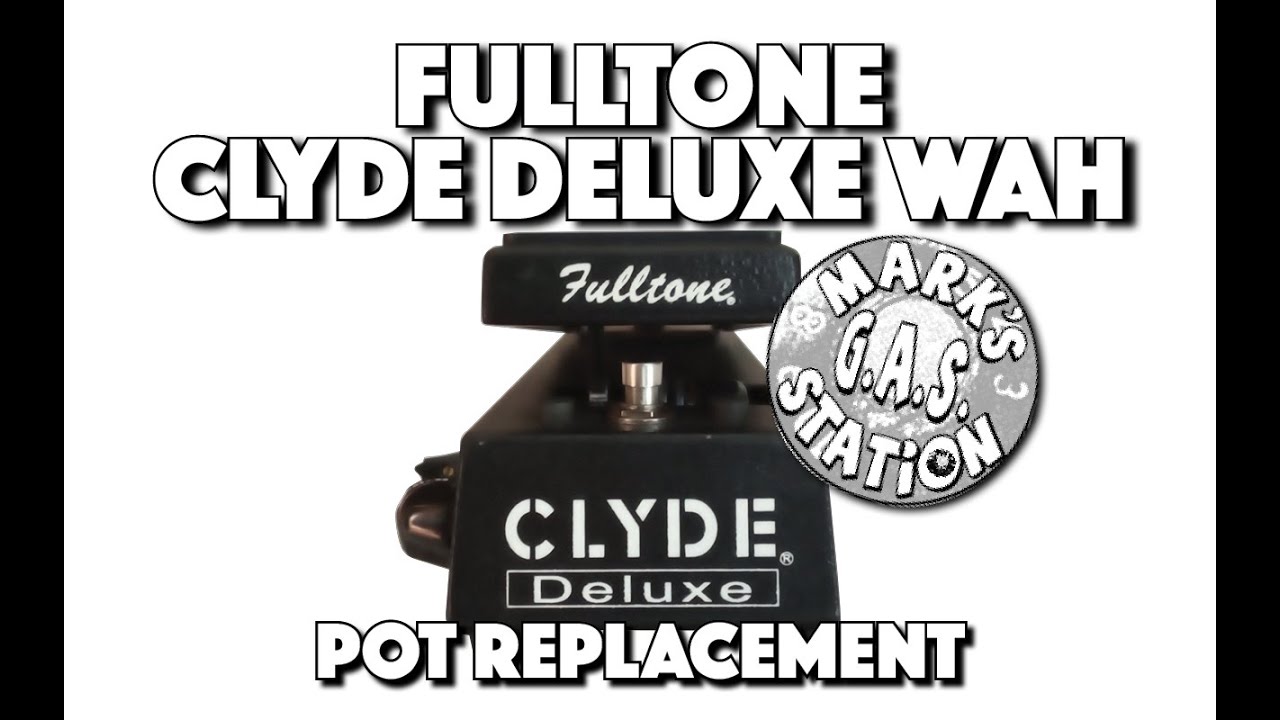 Fulltone Clyde Deluxe Wah Pot Replacement & Demo