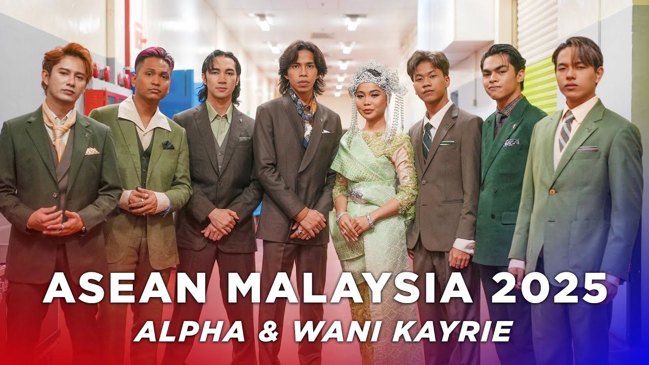 ALPHA & Wani Kayrie  di ASEAN Malaysia 2025