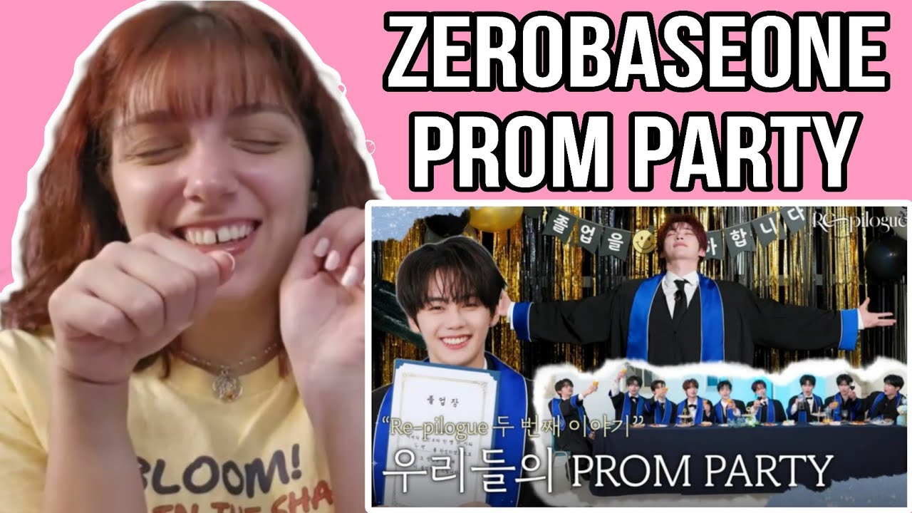[RE-PILOGUE] #2 우리들의 PROM PARTY | ZEROBASEONE REACTION