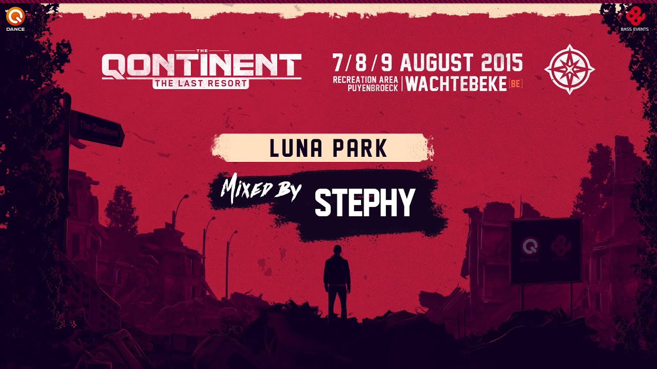 The Qontinent - The Last Resort | Luna Park Classics mixed by Stephy