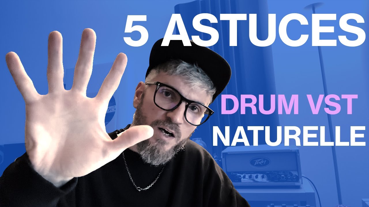5 astuces pour donner de la vie à ta batterie VST (metal / post hardcore / post black metal)