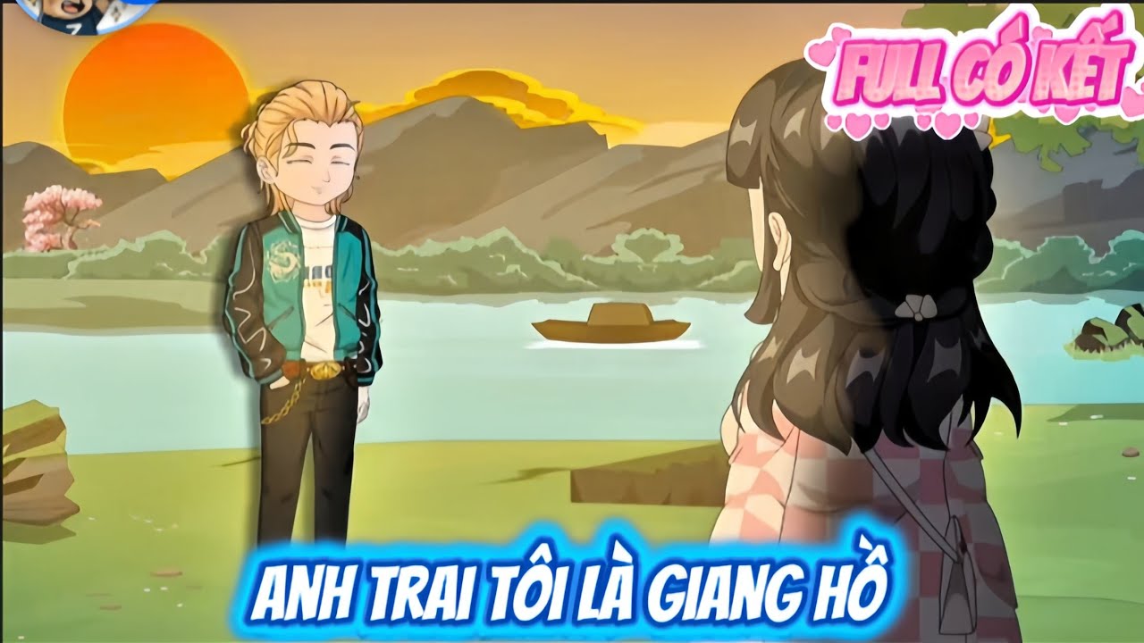 FULL KẾT : ANH TRAI TÔI LÀ GIANG HỒ | HOA VIETSUB