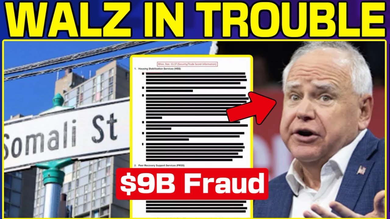 Walz in Trouble? $9B Minnesota Fraud Scandal Just Got Worse