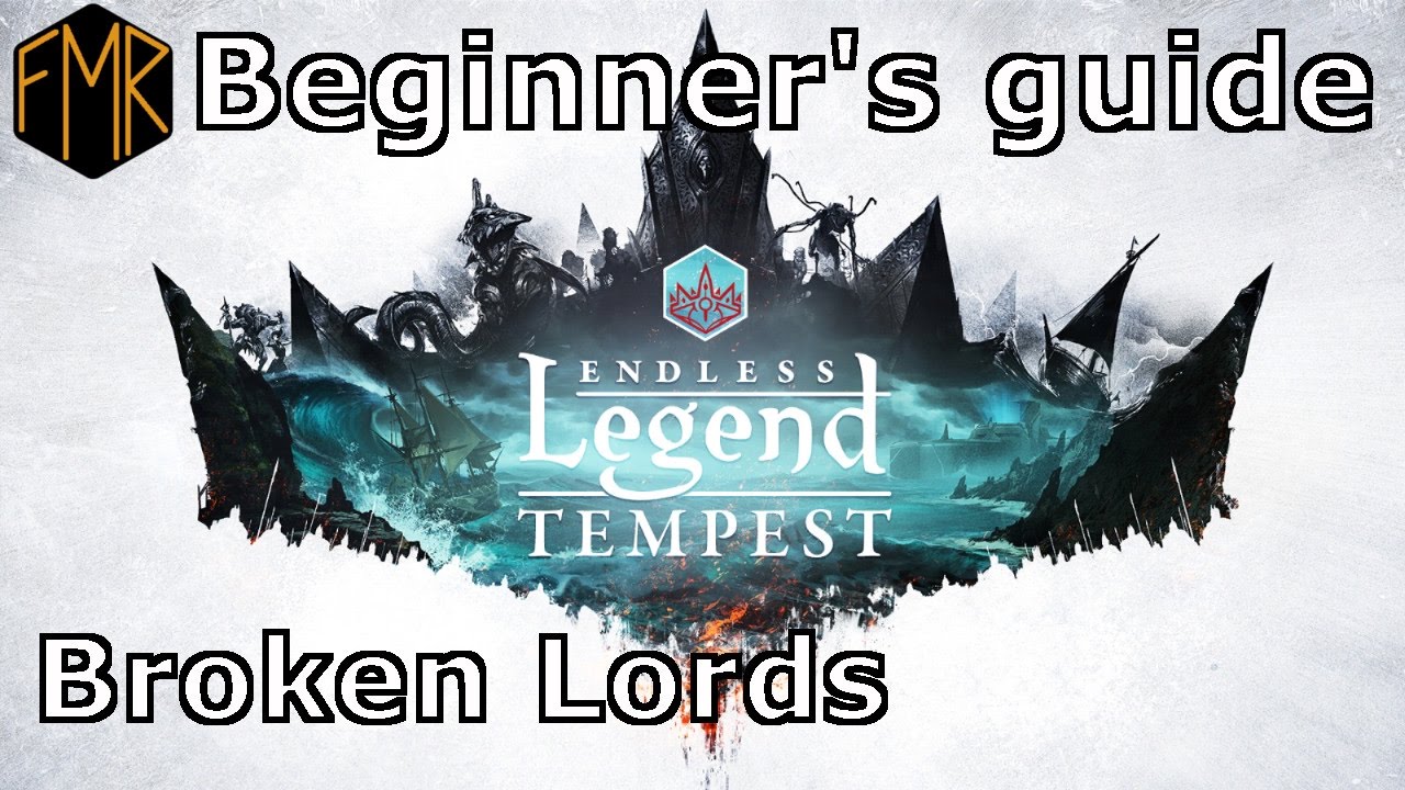 Endless Legend - Beginner's guide #5 - Broken Lords