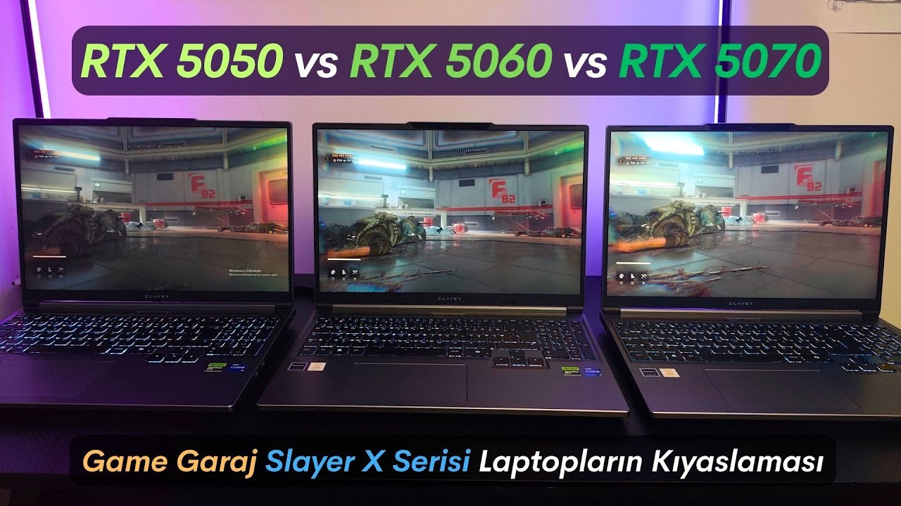 RTX 5050 vs RTX 5060 vs RTX 5070 Laptop Kıyaslaması - Game Garaj Slayer X Serisi Kıyaslama