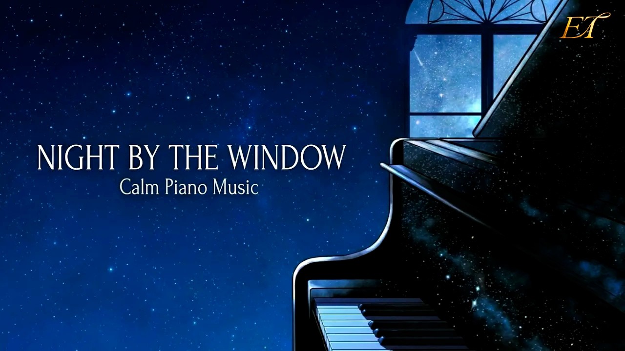 Красивая мелодия пианино. НОЧЬ У ОКНА~NIGHT AT THE WINDOW