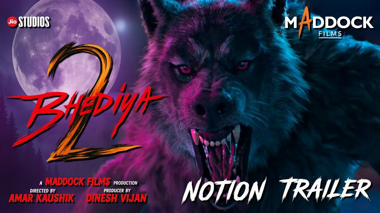 Bhediya 2 - Notion Trailer | Varun Dhawan | Kriti Sanon |  Ayushman Khurana | Dinesh Vijan |