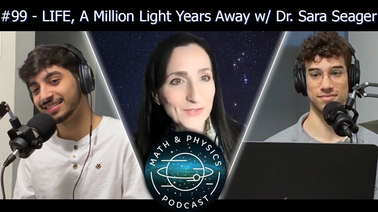 Episode #99 - LIFE, A Million Light Years Away w/ Dr. Sara Seager