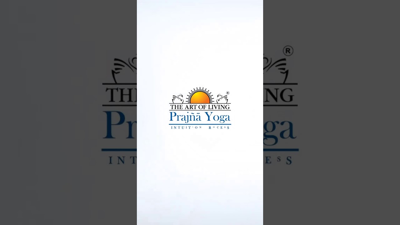 Art of living prajna yoga