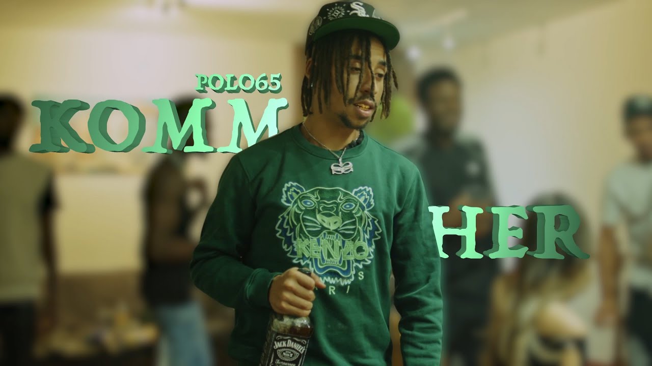 POLO65 - KOMM HER! (Official Video)
