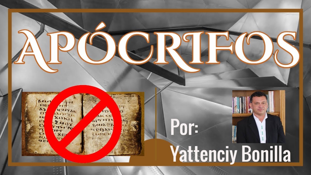 Evangelios apócrifos | Yattenciy Bonilla