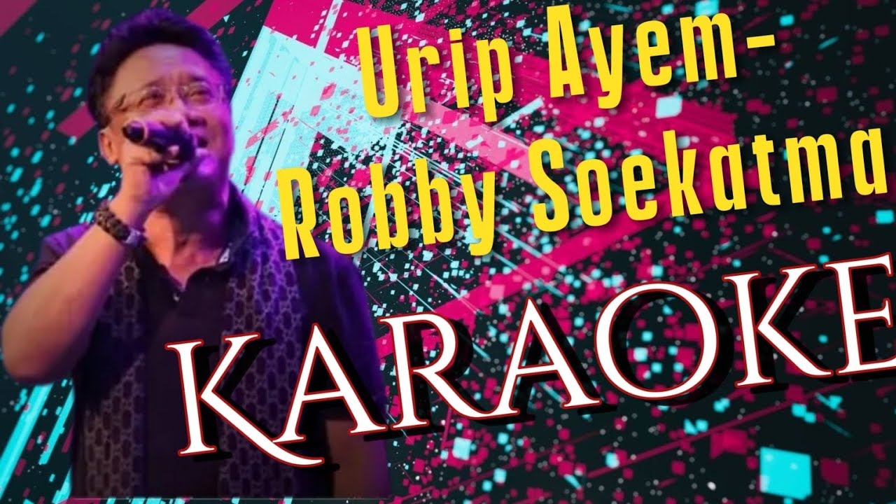 Urip Ayem - Robby Soekatma Karaoke @marcovickaraoke