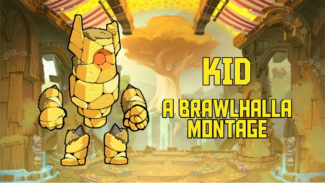 Kid - A Brawlhalla Montage