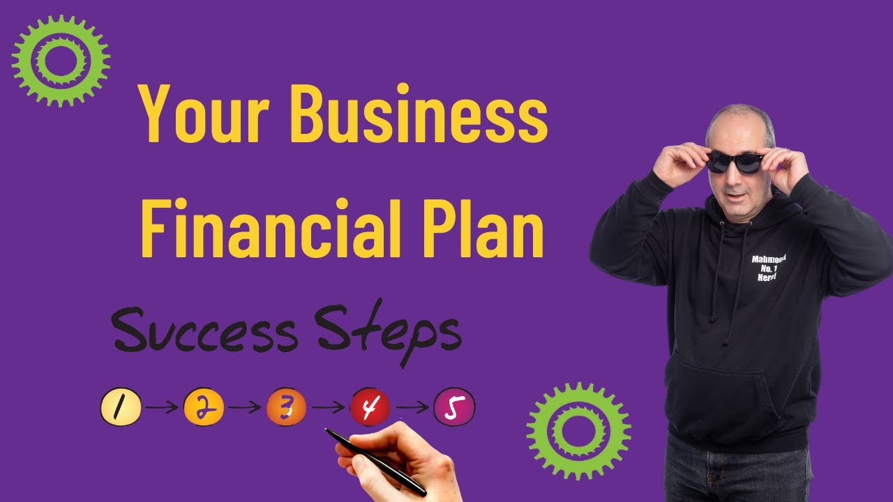 The 5 Key Steps of Business Financial Planning | Management and Financial Accounts | UK Business