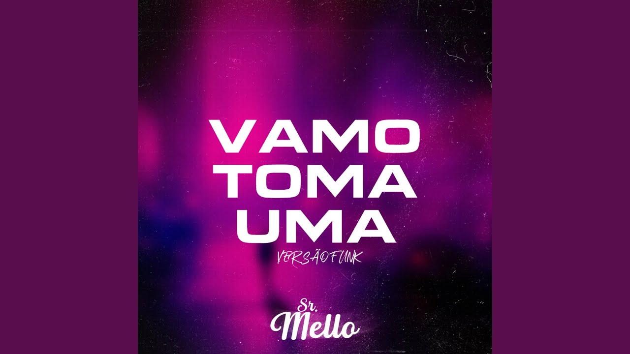 VȺMѲ TѲMȺ UMȺ - VERSÃO FUNK