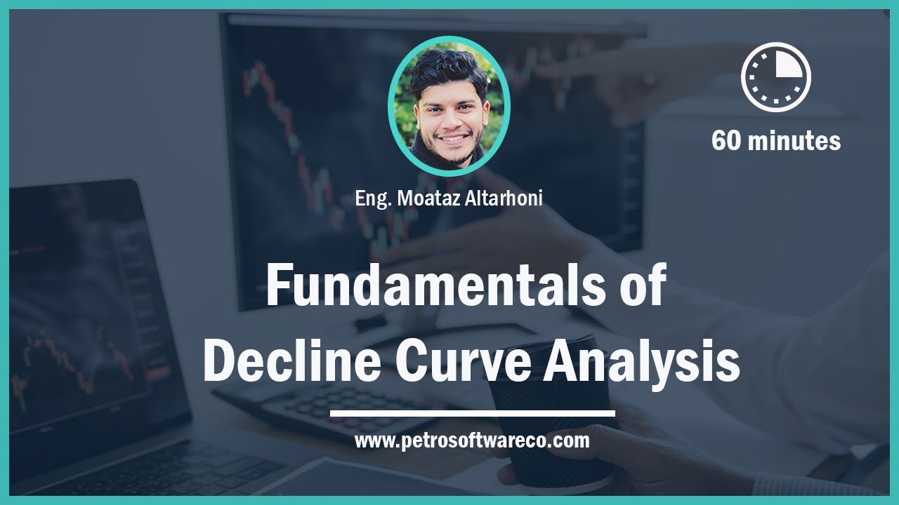 Fundamentals of Decline Curve Analysis |Production Predictions and Reserve estmations