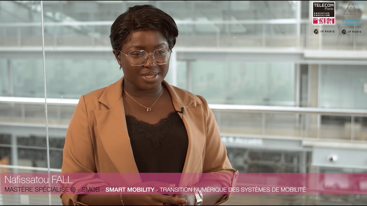 [Mast&egrave;re Sp&eacute;cialis&eacute;&reg; - Smart Mobility] T&eacute;moignage de Nafissatou FALL - Promo 2024