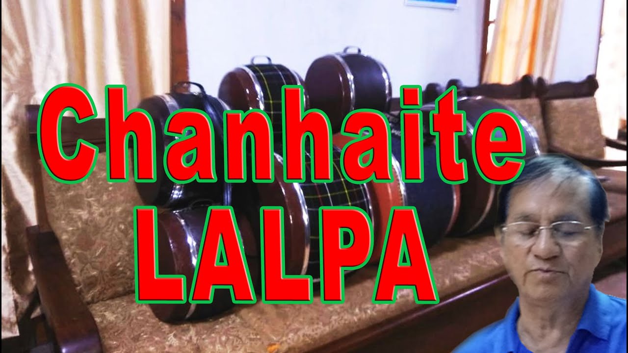 Lalbiakthuama A lo ni e chanhaite Lalpa