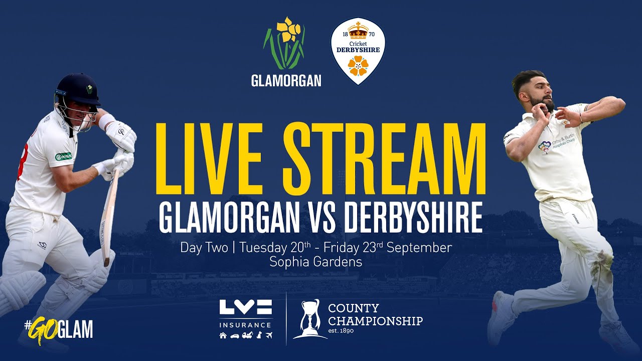 Glamorgan vs Derbyshire | LV= County Championship | Day Two Live