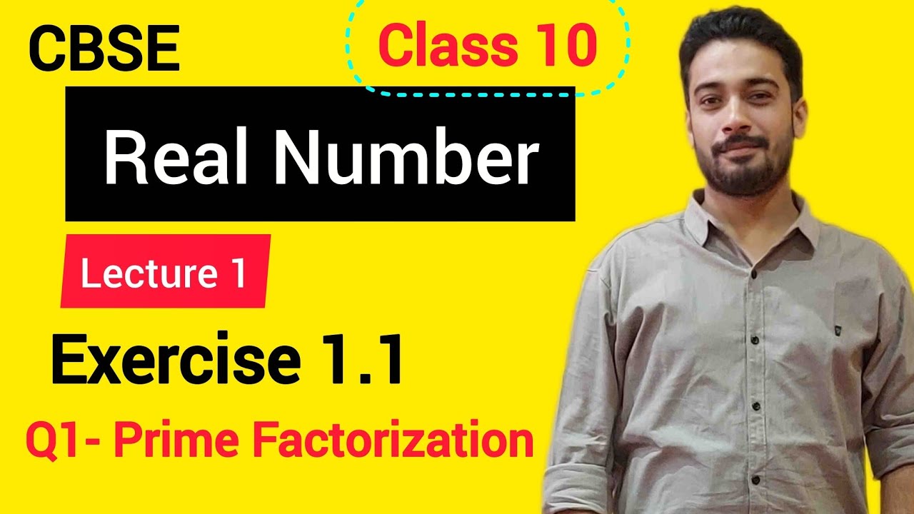 Lecture 1- Real Number_ Prime Factorization NCERT Q1